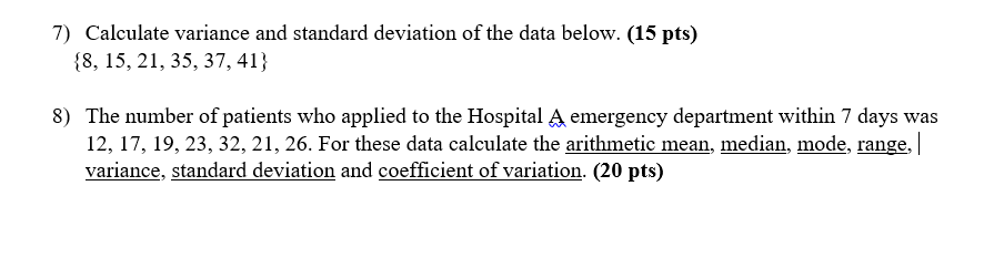 Solved 7) Calculate variance and standard deviation of the | Chegg.com