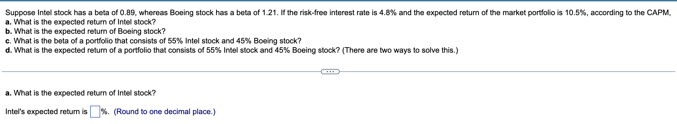 Solved Suppose Intel Stock Has A Beta Of 0.89 , Whereas | Chegg.com