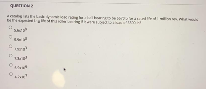 Solved QUESTION 2 A Catalog Lists The Basic Dynamic Load | Chegg.com