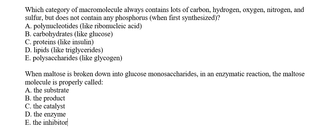 Solved Which category of macromolecule always contains lots | Chegg.com