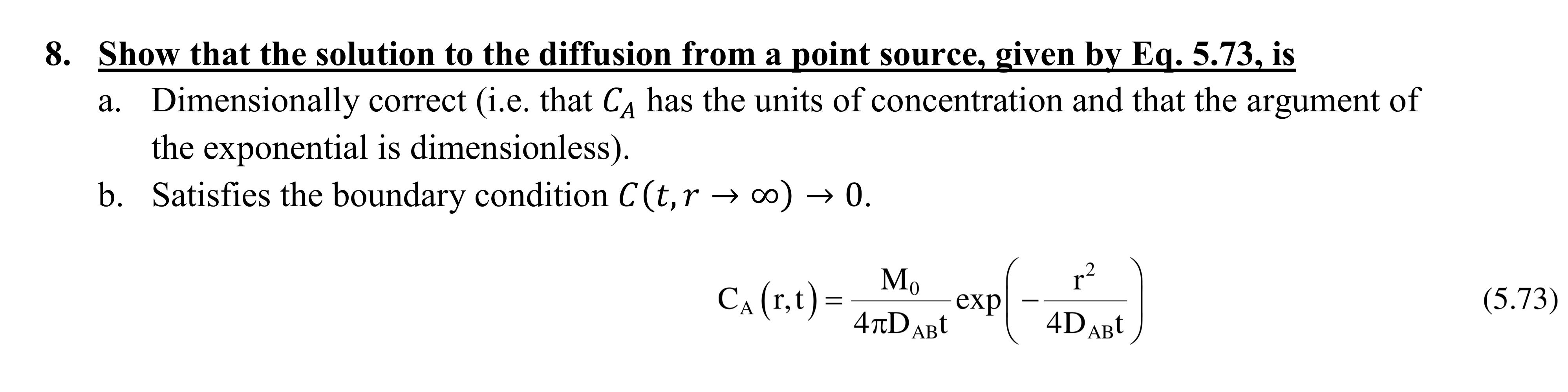 Solved 8. Show that the solution to the diffusion from a | Chegg.com