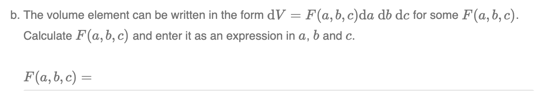 Solved A new coordinate system a,b,c is defined by the | Chegg.com