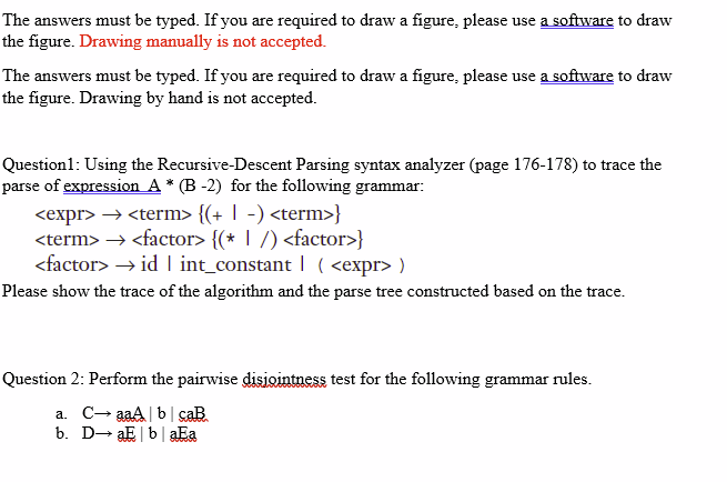 The answers must be typed. If you are required to | Chegg.com