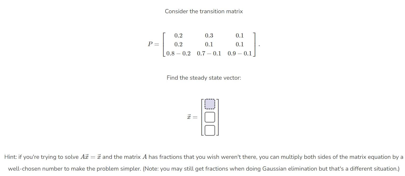 Solved Consider The Transition Matrix | Chegg.com