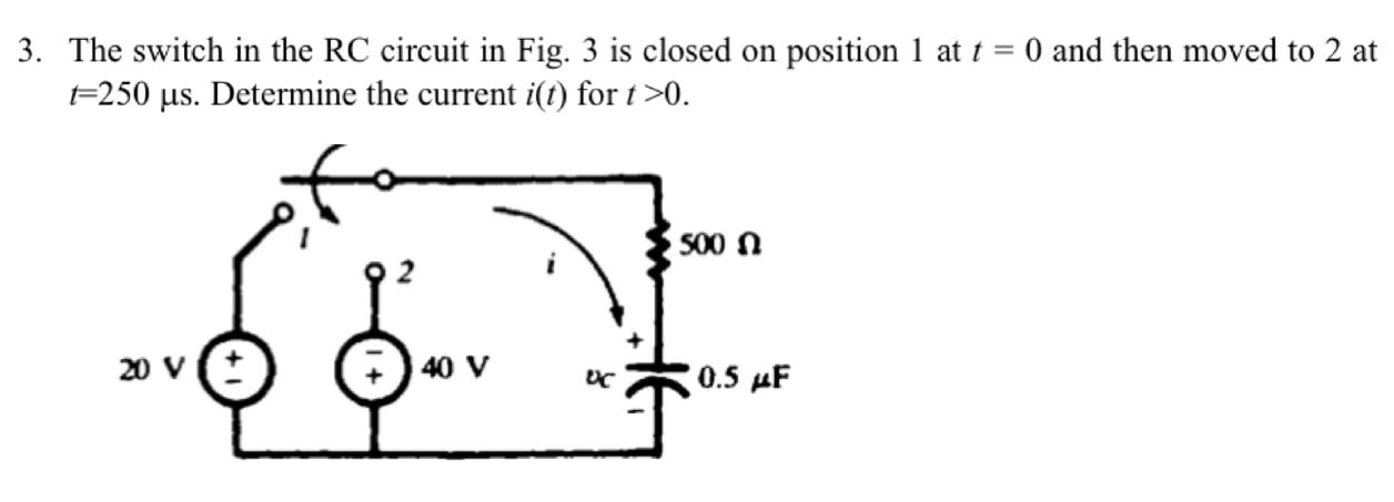 Solved 3. The switch in the RC circuit in Fig. 3 is closed | Chegg.com