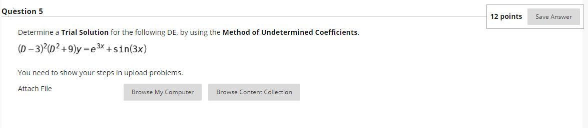 Solved Question 5 12 points Save Answer Determine a Trial | Chegg.com
