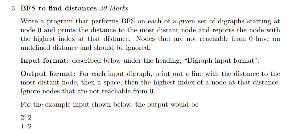 Solved 3. BFS to find distances 30 Marks Write a program | Chegg.com