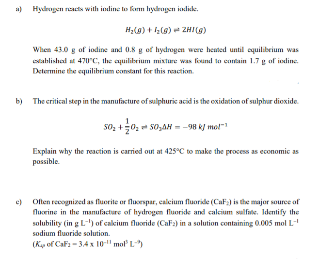 Solved A Hydrogen Reacts With Iodine To Form Hydrogen