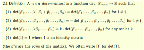 Solved 2.1 Definition A n×n determinant is a function det: | Chegg.com