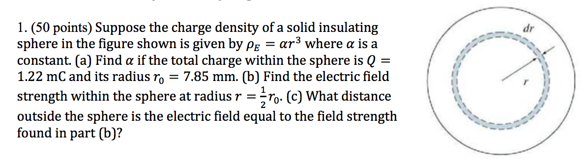Solved 1. (50 points) Suppose the charge density of a solid | Chegg.com