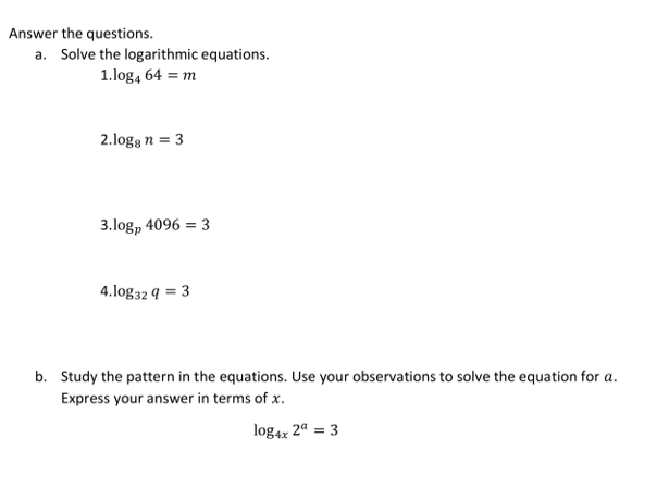 Solved Answer The Questions A Solve The Logarithmic Equ Chegg Com