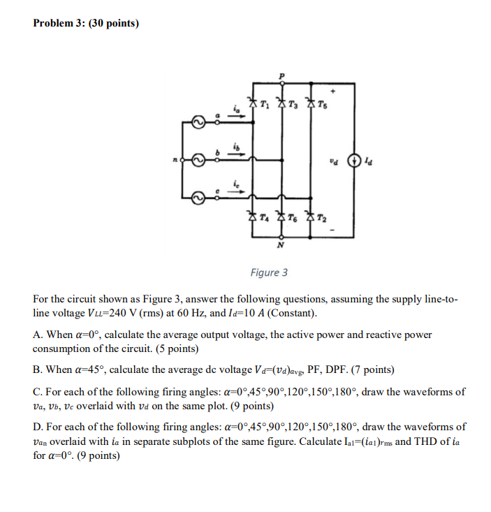 Solved Problem 3: (30 points) Pa Figure 3 For the circuit | Chegg.com