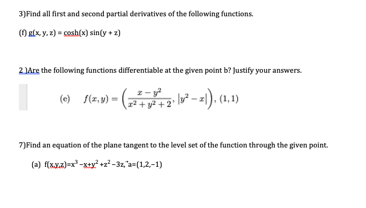 Solved 3)Find all first and second partial derivatives of | Chegg.com