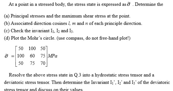 Solved At A Point In A Stressed Body The Stress State Is Chegg Com