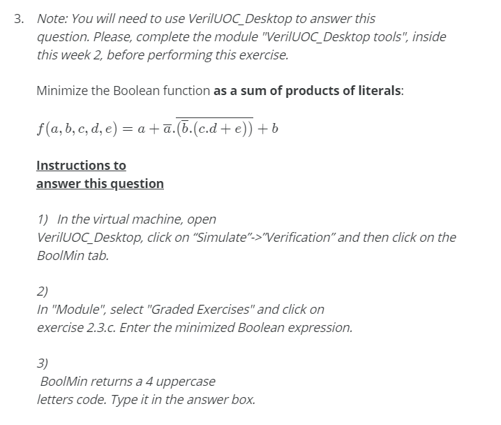 Solved 3. Note: You will need to use Veriluoc_Desktop to | Chegg.com