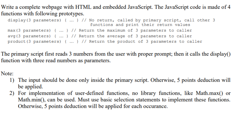 Solved Write a complete webpage with HTML and embedded | Chegg.com