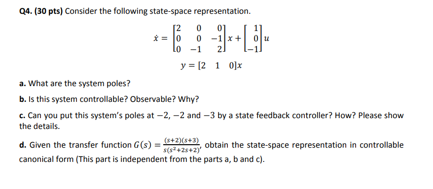 Solved Q4. (30 ﻿pts) ﻿Consider The Following State-space | Chegg.com