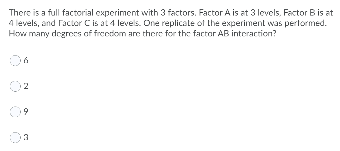 Solved There is a full factorial experiment with 3 factors. | Chegg.com