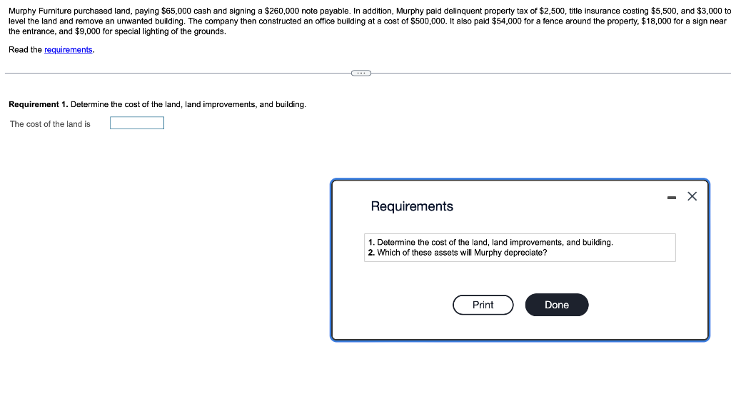 Solved Furniture purchased land, paying 65,000 cash and