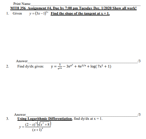 Solved Print Name MTH 356 Assignment #4, Due by 7:00 pm | Chegg.com