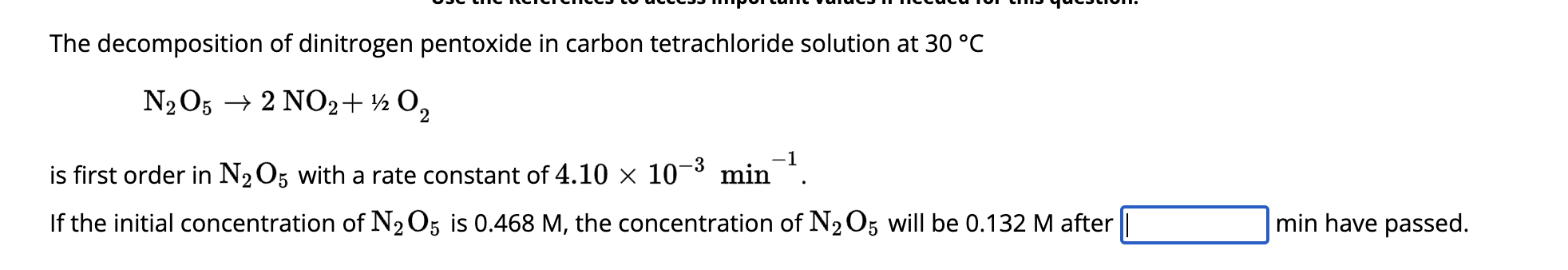 Solved The decomposition of dinitrogen pentoxide in carbon | Chegg.com