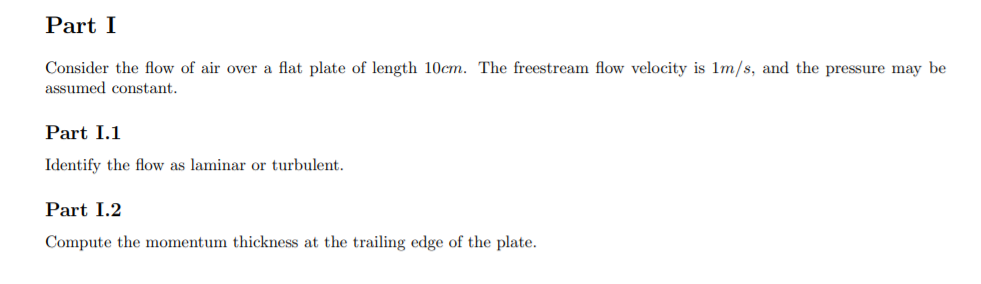 Solved Part I Consider the flow of air over a flat plate of | Chegg.com