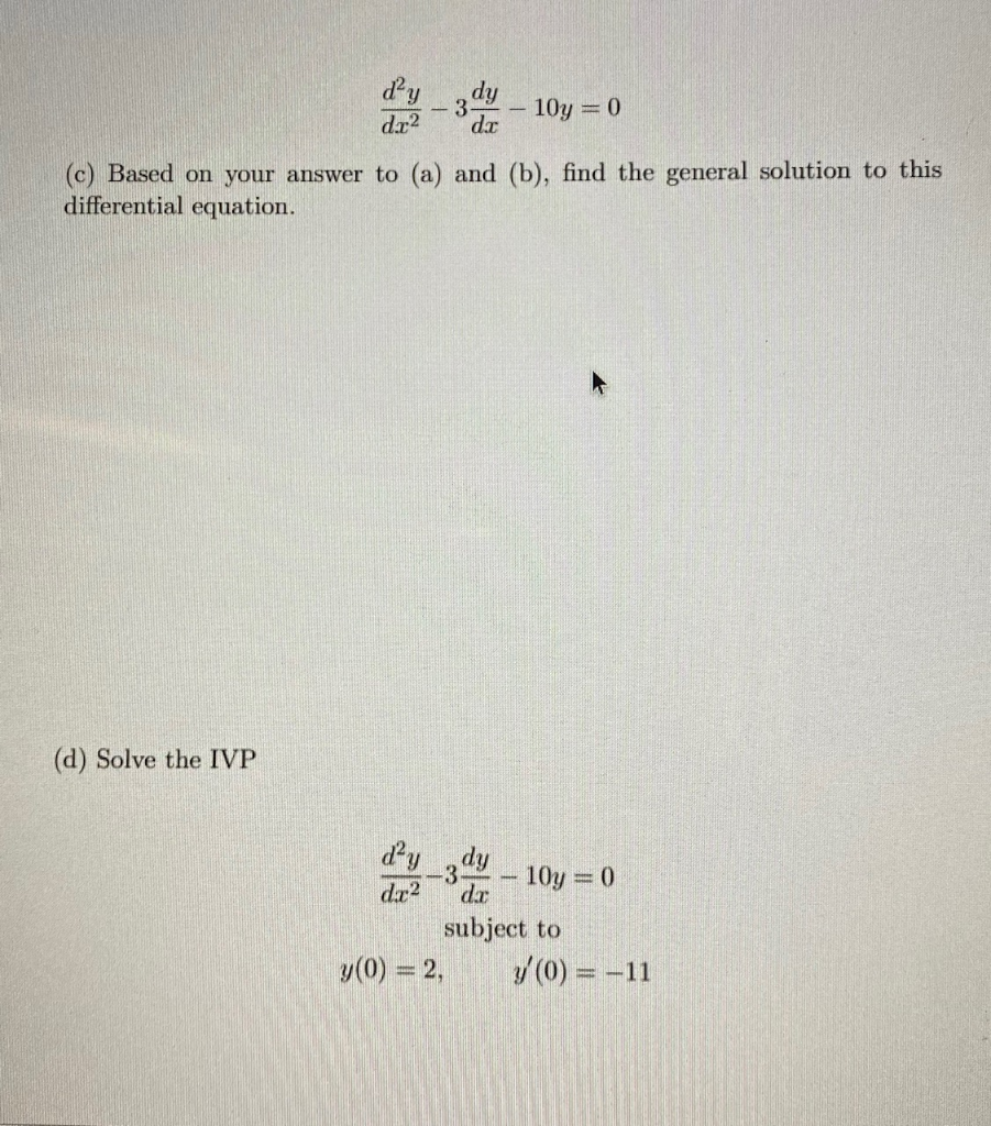 Solved 1. Consider the differential equation dy dr2 dy 3 dc | Chegg.com