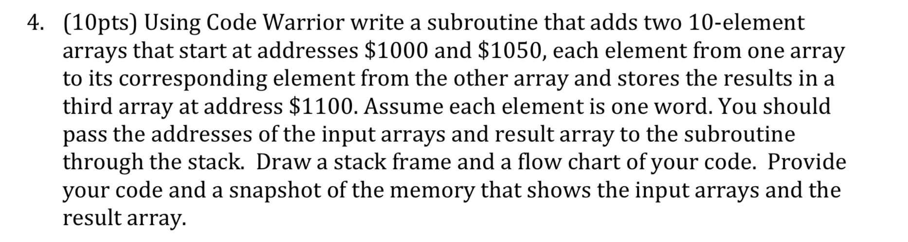 4. (10pts) Using Code Warrior write a subroutine that | Chegg.com