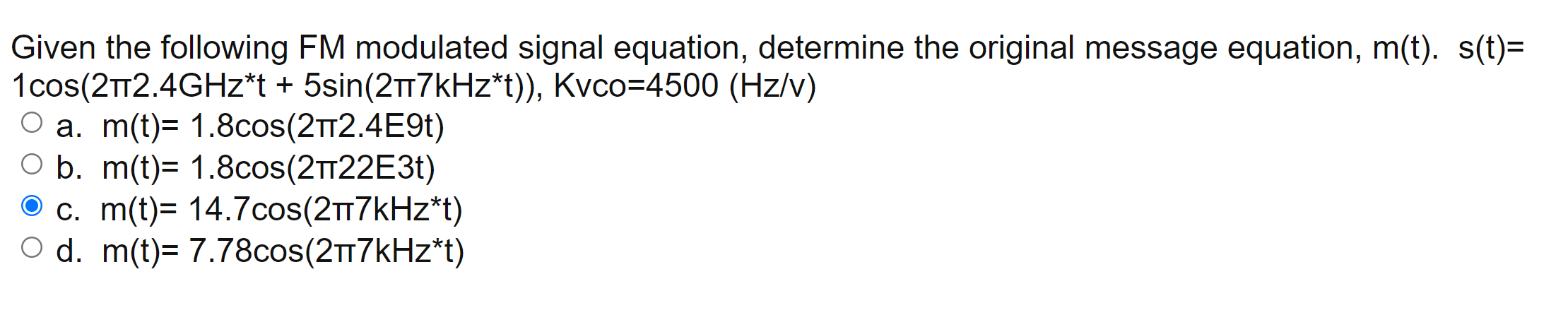Solved Given the following FM modulated signal equation, | Chegg.com
