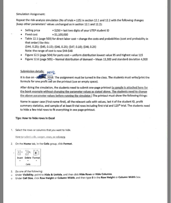 Solved Simulation Assignment: Repeat the risk-analysis | Chegg.com