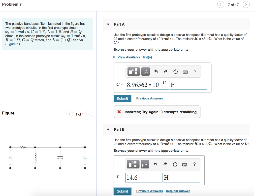 Solved Problem 7 7 of 17> The passive bandpass filter