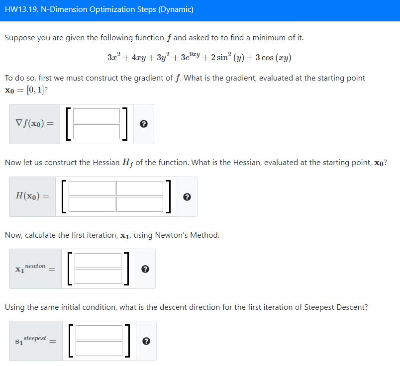 Solved HW13.19. N-Dimension Optimization Steps (Dynamic) | Chegg.com