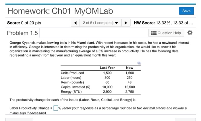 Solved Homework: Ch01 MyOMLab Score: 0 Of 20 Pts Problem 1.5 | Chegg.com