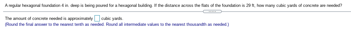 Solved A regular hexagonal foundation 4 in. deep is being | Chegg.com