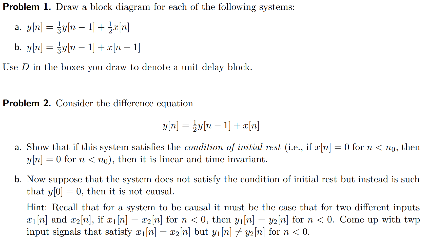 Solved Problem 1. Draw a block diagram for each of the | Chegg.com
