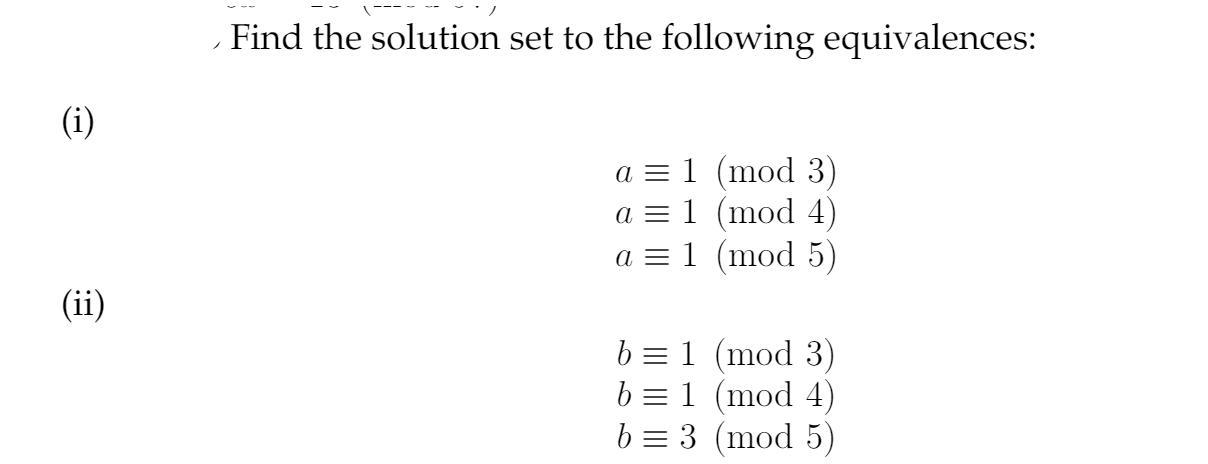 Solved Find the solution set to the following equivalences: | Chegg.com