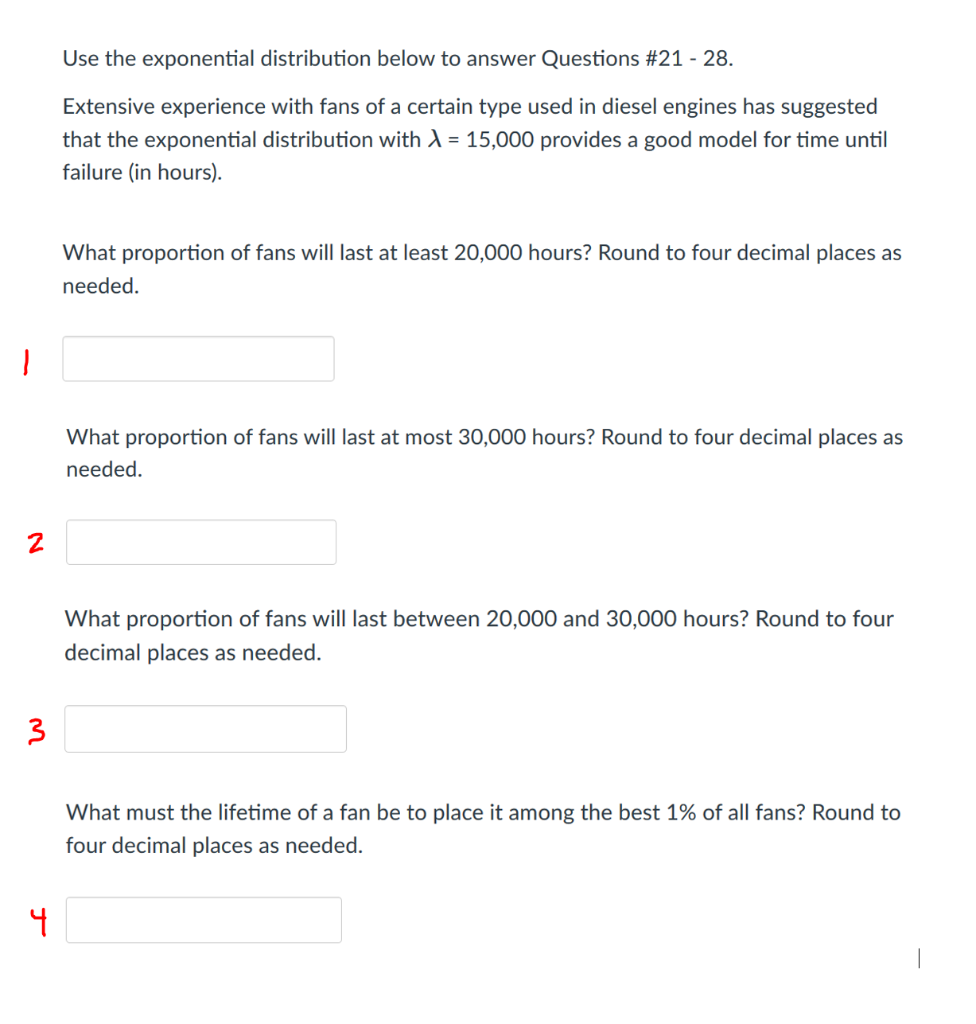 Solved Use the exponential distribution below to answer | Chegg.com