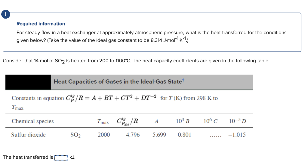 Solved Required information For steady flow in a heat