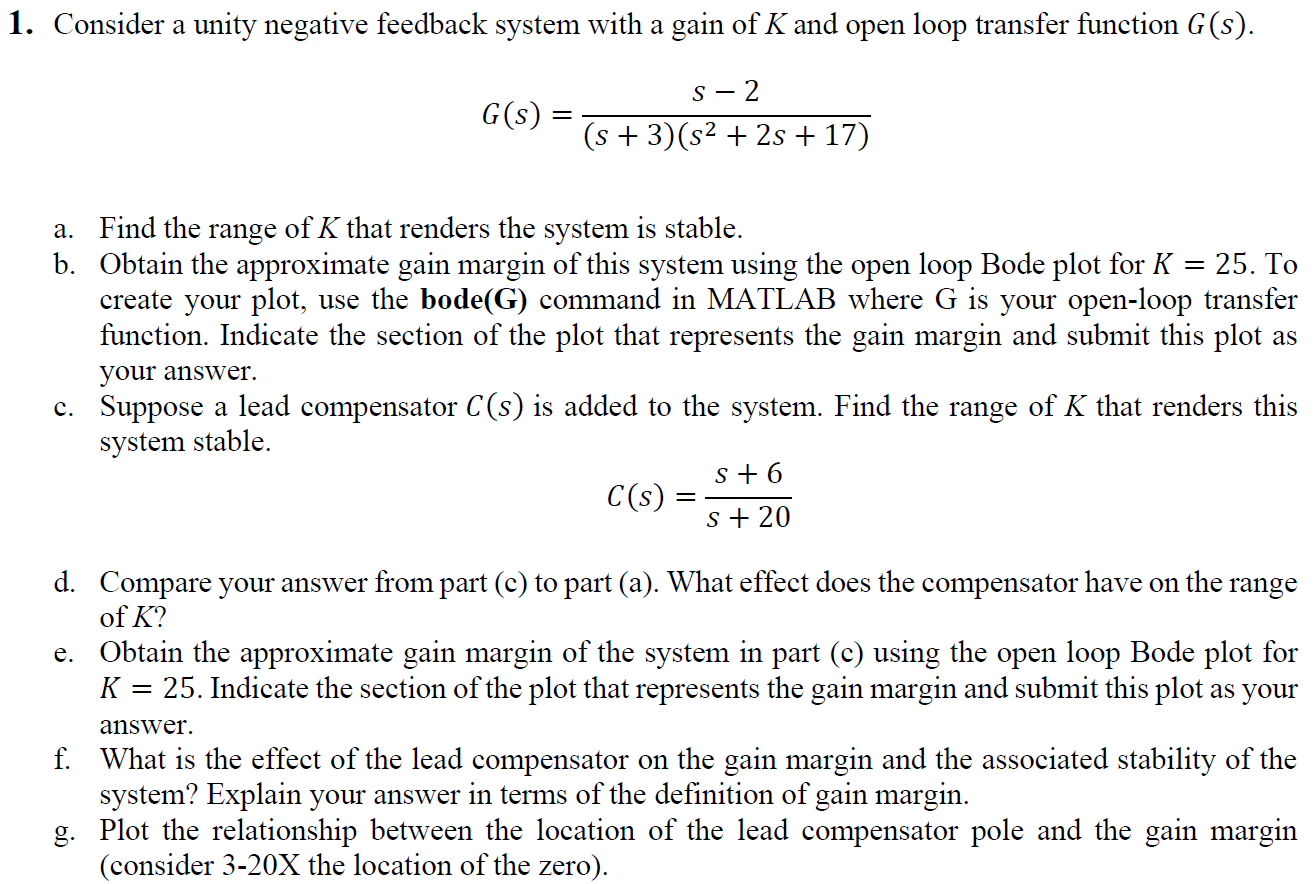 1. Consider a unity negative feedback system with a | Chegg.com