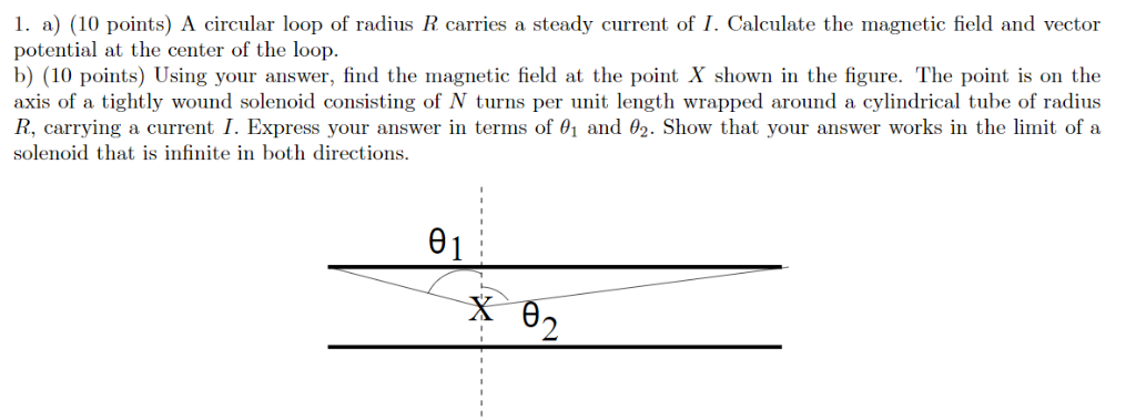 Solved 1. a) (10 points) A circular loop of radius R carries | Chegg.com
