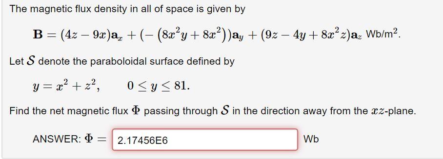Solved The magnetic flux density in all of space is given by | Chegg.com