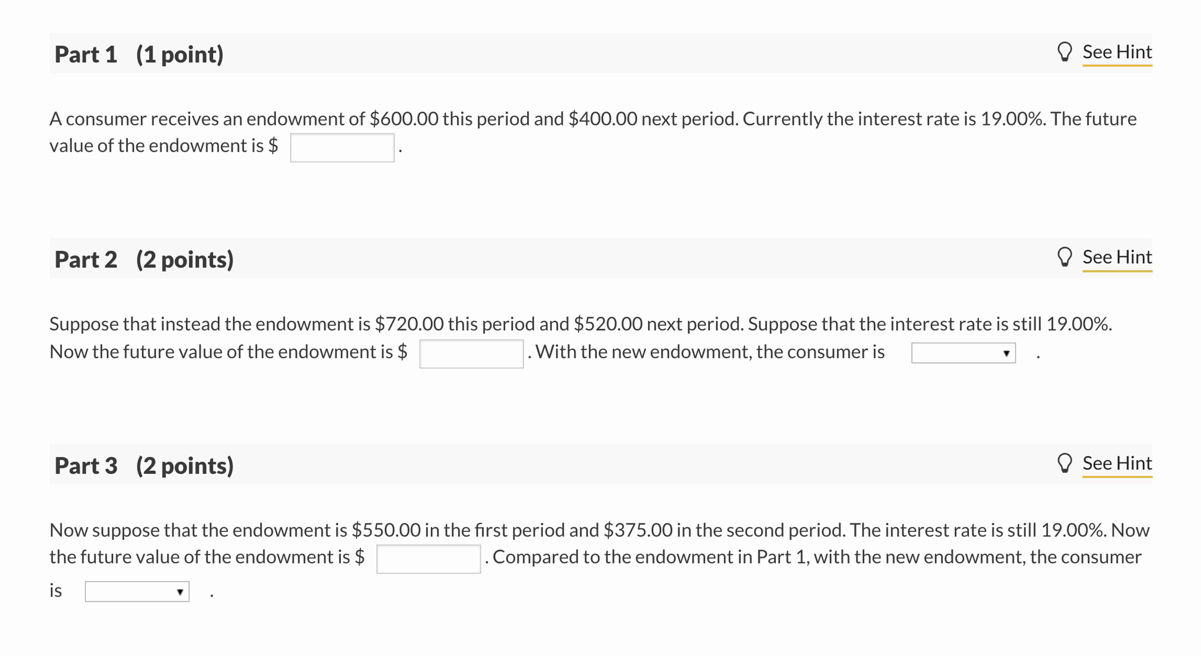 Solved Part 1 (1 ﻿point)A consumer receives an endowment of | Chegg.com