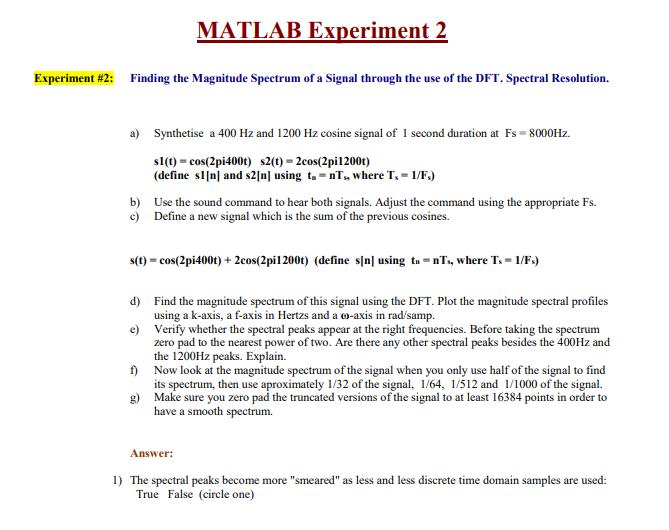 Solved MATLAB Experiment 2 Finding the Magnitude Spectrum of | Chegg.com