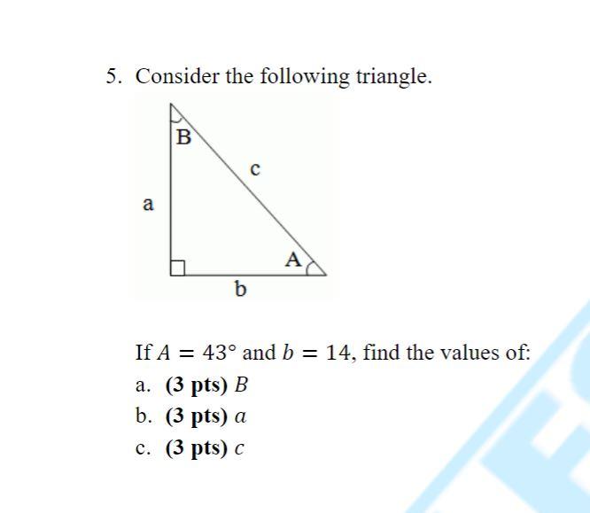 Solved 5. Consider The Following Triangle. B с A A B If A = | Chegg.com