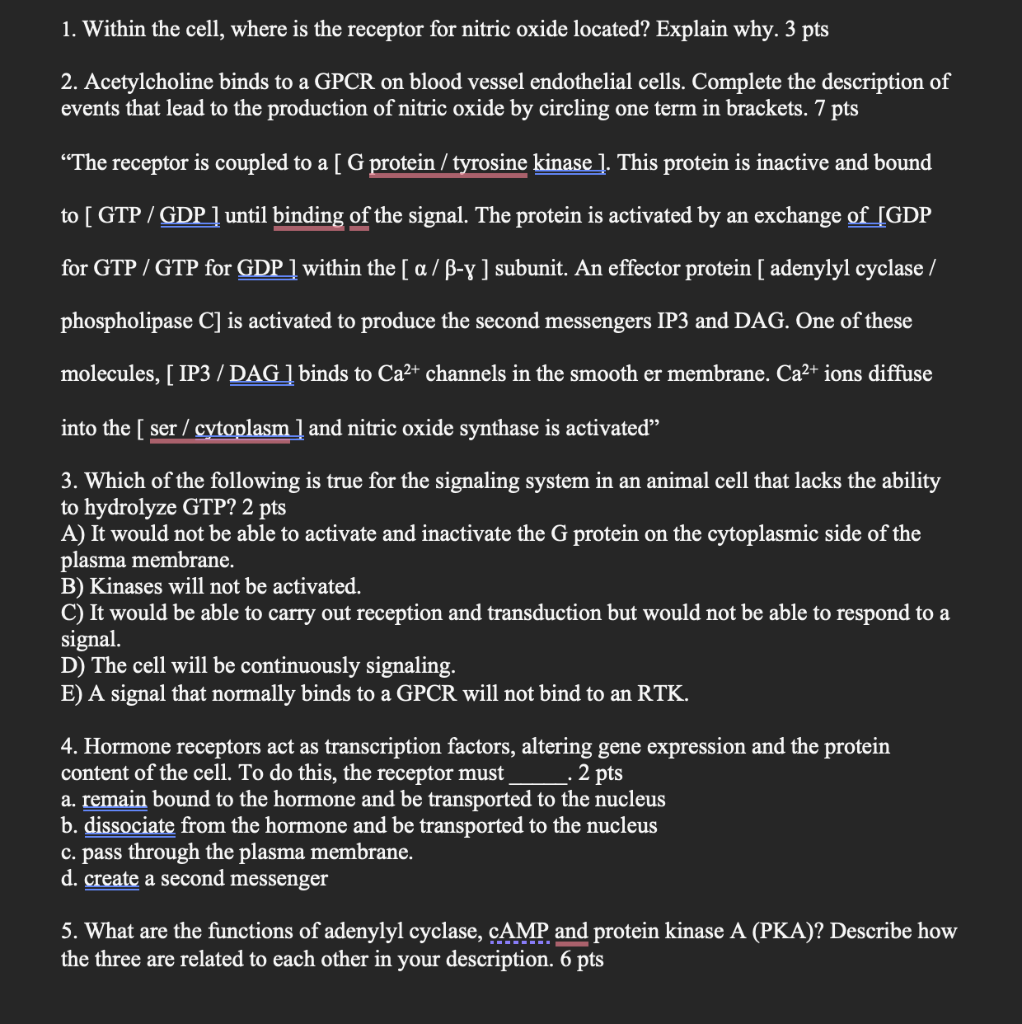 Solved 1. Within the cell, where is the receptor for nitric