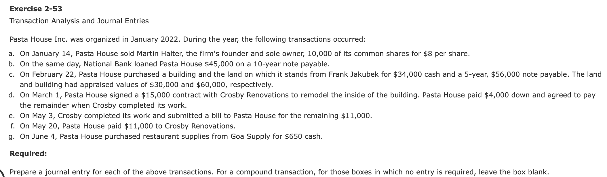 Solved Exercise 2-53Transaction Analysis and Journal | Chegg.com