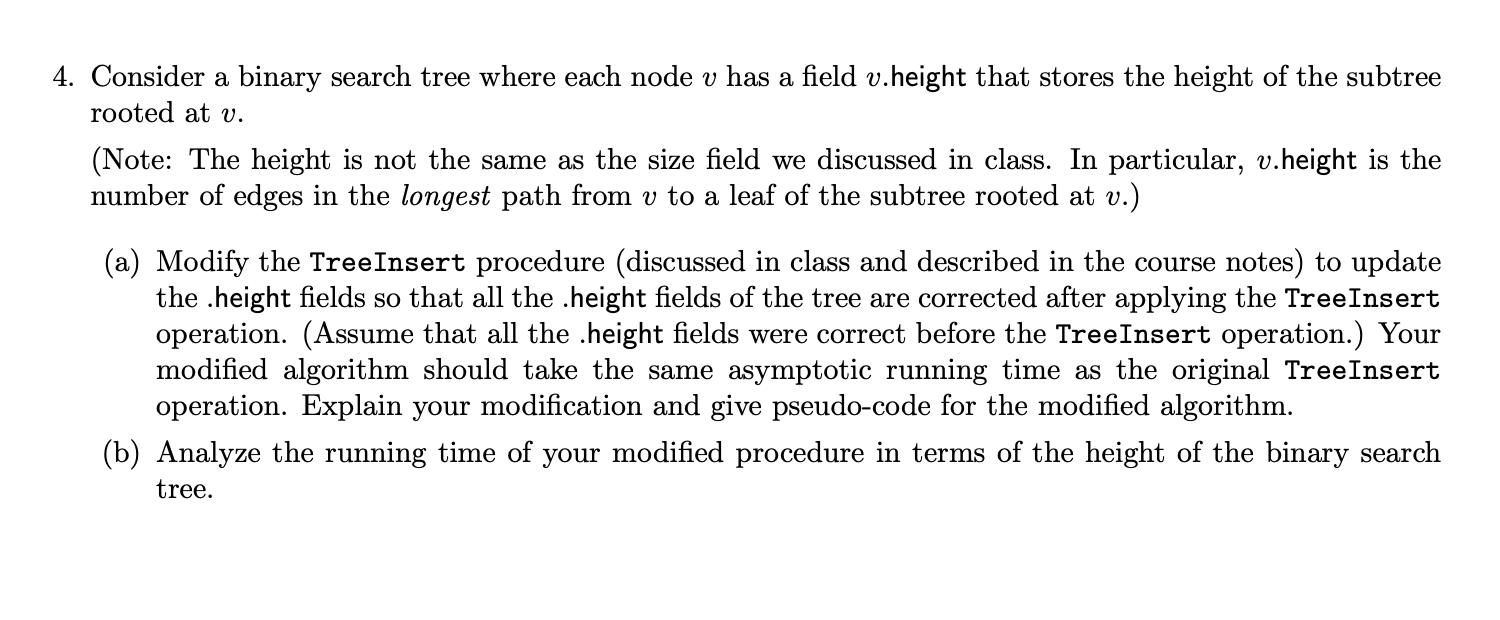 Solved 4. Consider a binary search tree where each node v | Chegg.com