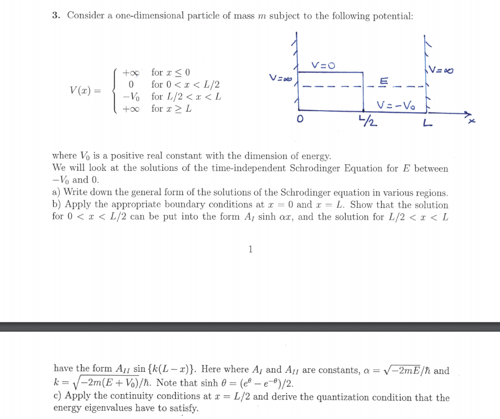 3 Consider A One Dimensional Particle Of Mass M Chegg Com