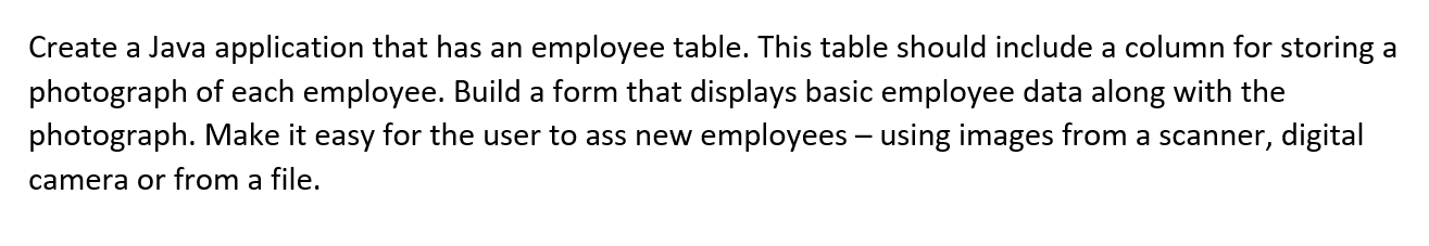 Solved Create a Java application that has an employee table. | Chegg.com