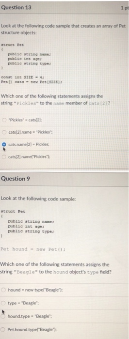 Solved Question 13 Look at the following code sample that | Chegg.com